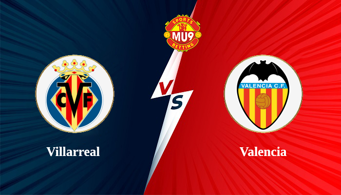 Villarreal vs Valencia