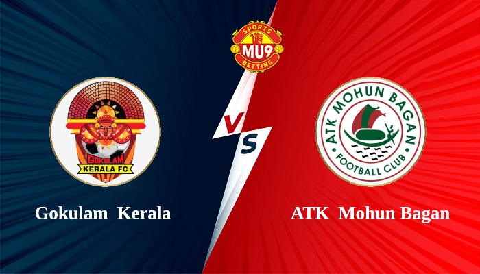 Gokulam Kerala (Ind) vs ATK Mohun Bagan (Ind)