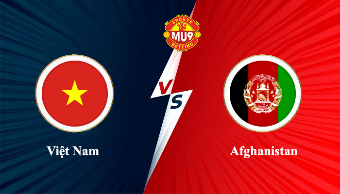 Việt Nam vs Afghanistan