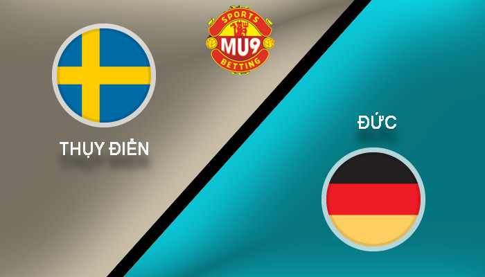 Thụy Điển vs Đức
