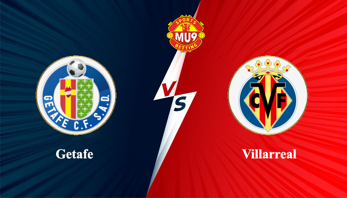 Getafe vs Villarreal