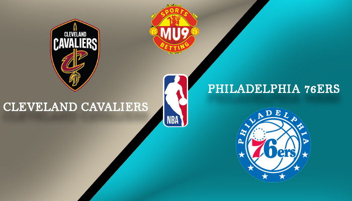 Cleveland Cavaliers vs Philadelphia 76ers