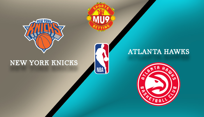 New York Knicks vs Atlanta Hawks