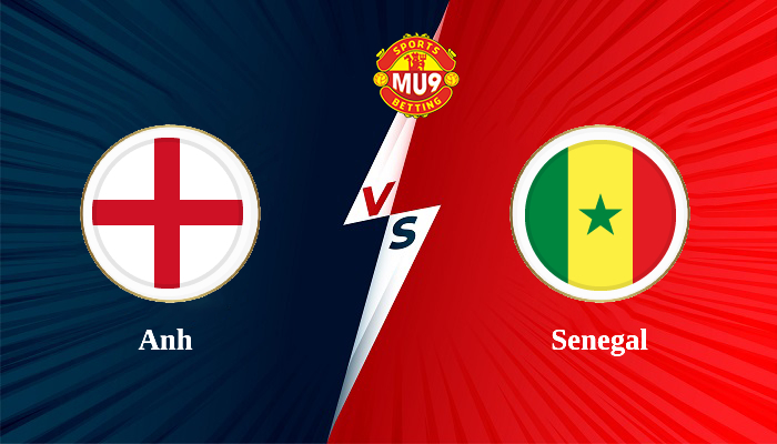 Anh vs Senegal