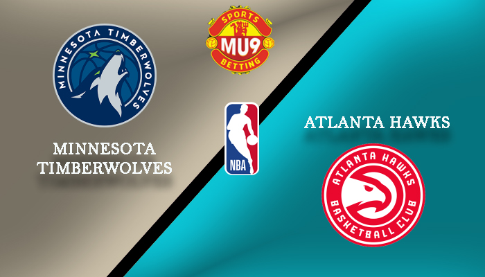 Minnesota Timberwolves vs Atlanta Hawks