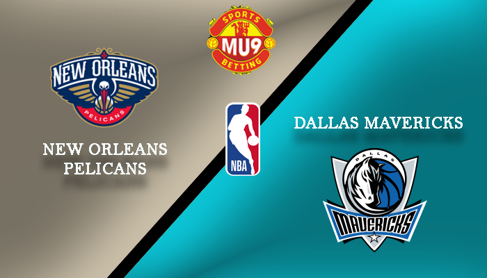 New Orleans Pelicans - Dallas Mavericks